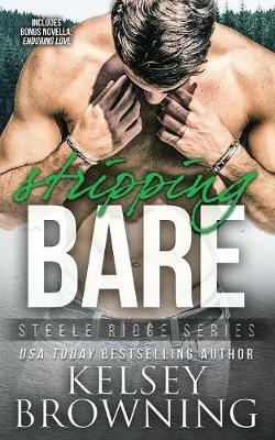 Stripping Bare: With Bonus Novella Enduring Love - Kelsey Browning,Tracey Devlyn,Adrienne Giordano - cover