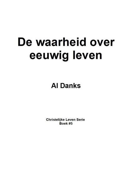 De waarheid over eeuwig leven