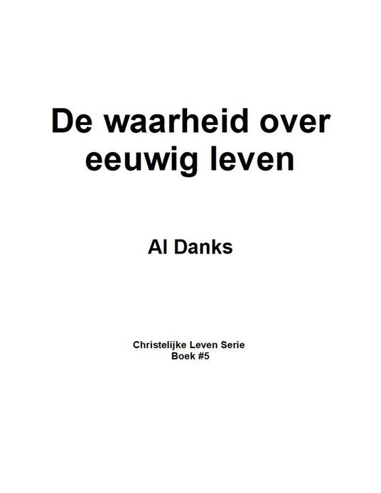 De waarheid over eeuwig leven