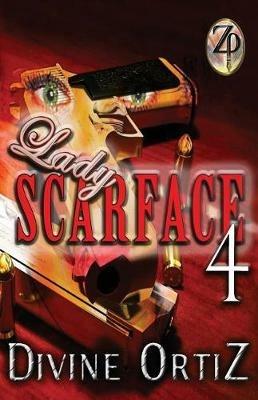 Lady Scarface 4 - Divine Ortiz - cover
