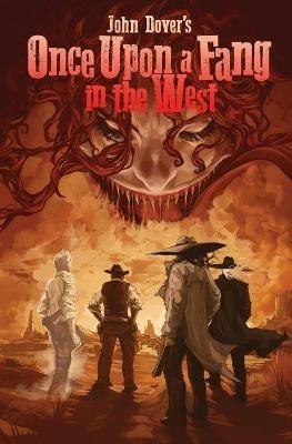 Once Upon a Fang in the West - John Dover - cover