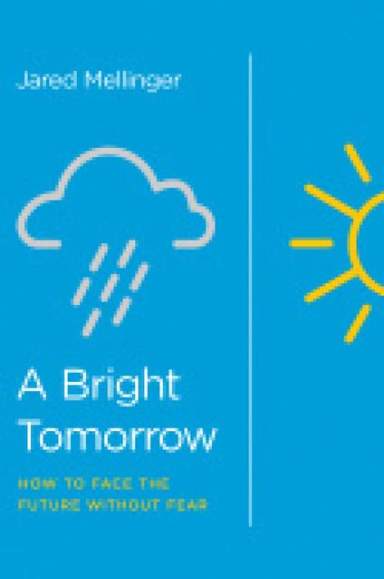 A Bright Tomorrow