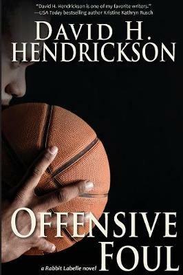 Offensive Foul - David H Hendrickson - cover