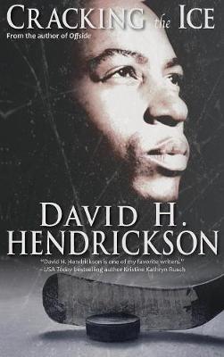 Cracking the Ice - David H Hendrickson - cover