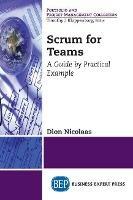 Scrum for Teams: A Guide by Practical Example - Dion Nicolaas - cover