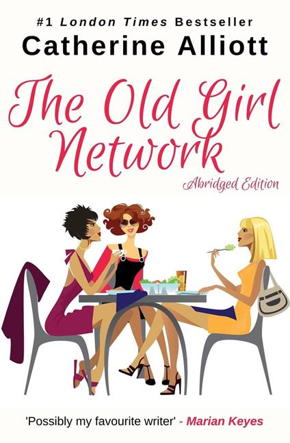 The Old Girl Network - US Abridged Edition