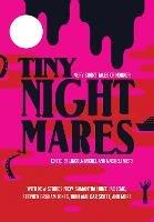 Tiny Nightmares: Very Short Stories of Horror - Lincoln Michel,Nadxieli Nieto - cover