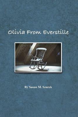 Olivia from Everstille - Susan Szurek - cover