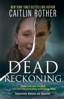 Dead Reckoning - Caitlin Rother - cover