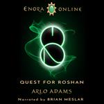 Quest For Roshan: A LitRPG Gamelit Fantasy Adventure
