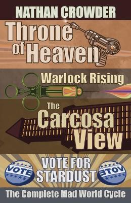 The Complete Mad World Cycle - Nathan Crowder - cover