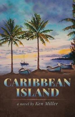 Caribbean Island - Ken Miller - cover
