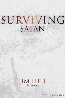 Surviving Satan - Jim Hill - cover