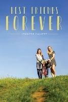 BFFs: Best Friends Forever - Jennifer Calvert - cover