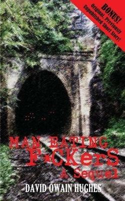 Man Eating F*ckers - David Owain Hughes - cover