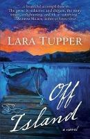 Off Island - Lara Tupper - cover