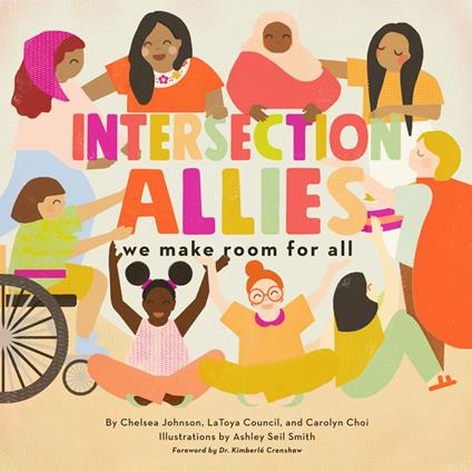 IntersectionAllies - Carolyn Choi,LaToya Council,Chelsea Johnson,Ashley Seil Smith - ebook