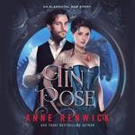 Tin Rose, The