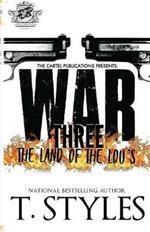 War 3: The Land Of The Lou's (The Cartel Publications Presents)