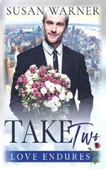 Take Two: A Clean Billionaire Romance