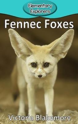 Fennec Foxes - Victoria Blakemore - cover