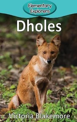 Dholes - Victoria Blakemore - cover