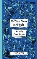 The Dead Hours of Night (Monster, She Wrote) - Lisa Tuttle - cover