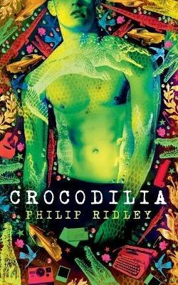 Crocodilia - Philip Ridley - cover