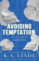 Avoiding Temptation (Special Edition Hardcover) - K A Linde - cover