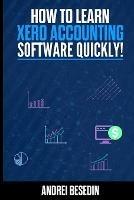 How to learn Xero accounting software quickly