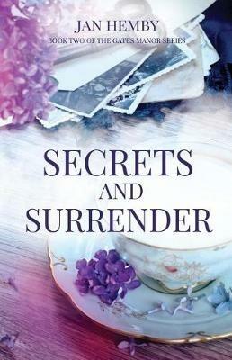 Secrets and Surrender - Jan Hemby - cover