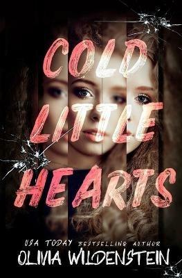 Cold Little Hearts - Olivia Wildenstein - cover