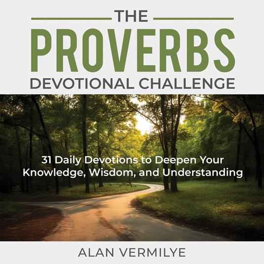 Proverbs Devotional Challenge, The