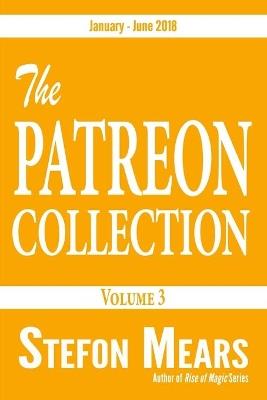 The Patreon Collection: Volume 3 - Stefon Mears - cover