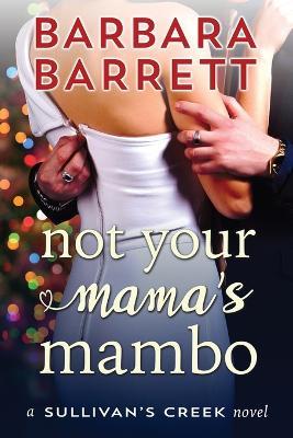 Not Your Mama's Mambo - Barbara Barrett - cover