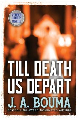 Till Death Us Depart - J Bouma - cover