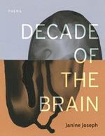 Decade of the Brain: Poems