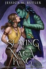 Slaying the Naga King