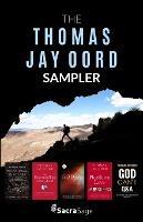 The Thomas Jay Oord Sampler - Thomas Jay Oord - cover