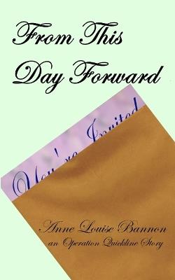 From This Day Forward - Anne Louise Bannon - cover