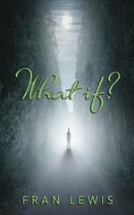 What If?