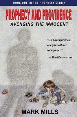Vigilante Justice: A Grieving Father's Revenge Creates a Serial Killer - Mark Mills - cover
