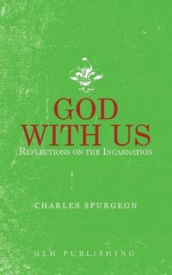 God With Us: Reflections on the Incarnation - Charles Spurgeon - cover
