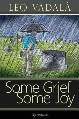 Some Grief Some Joy - Leo Vadala - cover