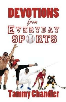 Devotions from Everyday Sports - Tammy Chandler - cover