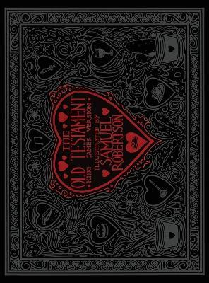 Samuel Robertson's Illustrated Old Testament - Samuel Robertson - cover