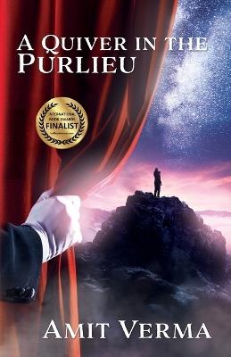 A Quiver in the Purlieu - Amit Verma - cover