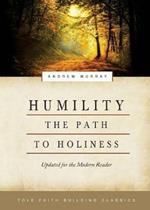 Humility: The Path to Holiness
