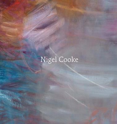 Nigel Cooke: Paintings: 2019–2025 - cover