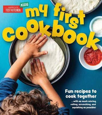 My First Cookbook - America's Test Kitchen - cover